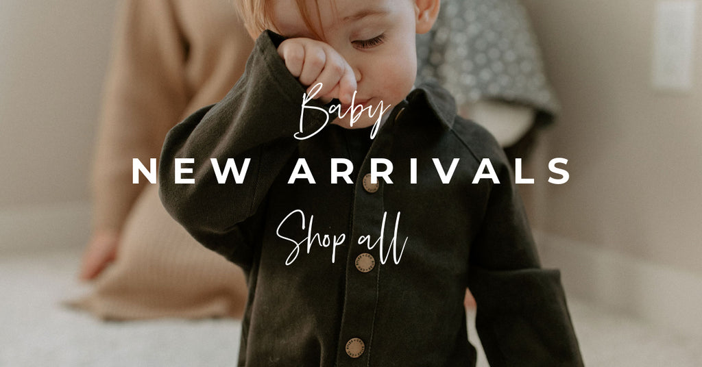 New Arrivals - BABY